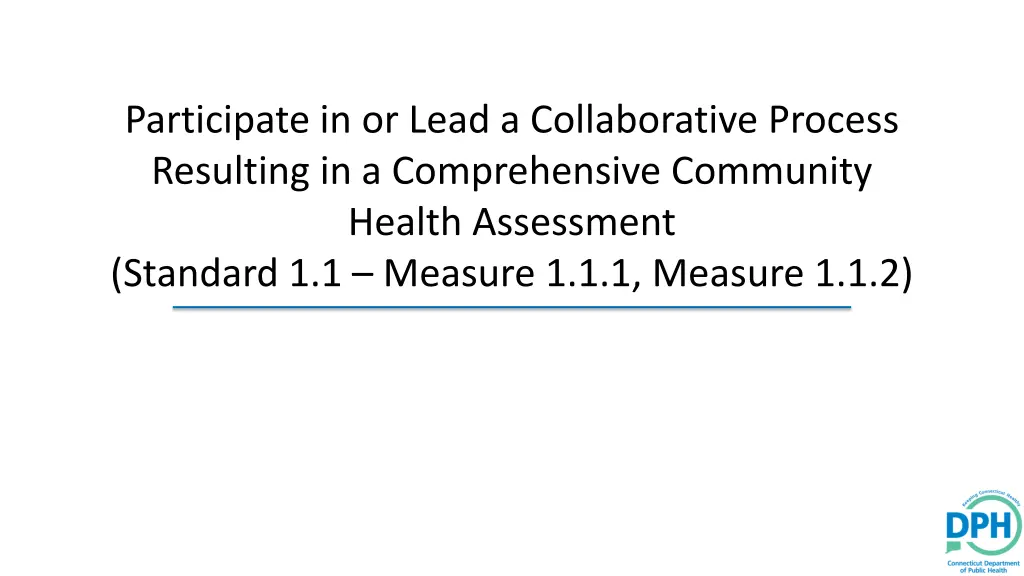 participate in or lead a collaborative process