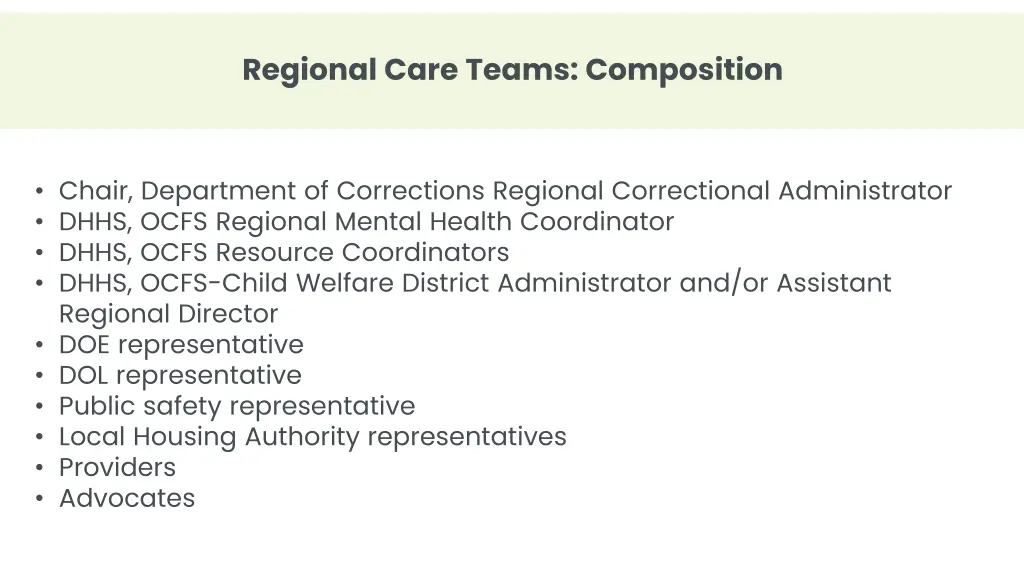 regional care teams composition