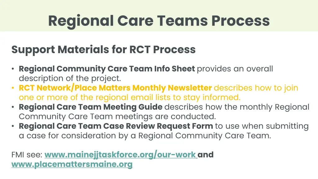 regional care teams process