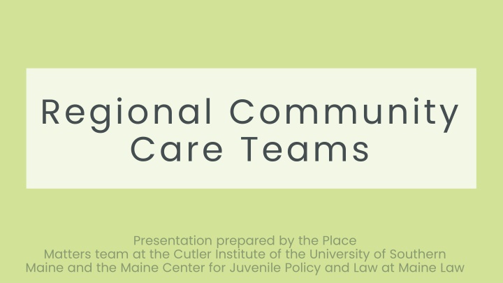 regional community care teams