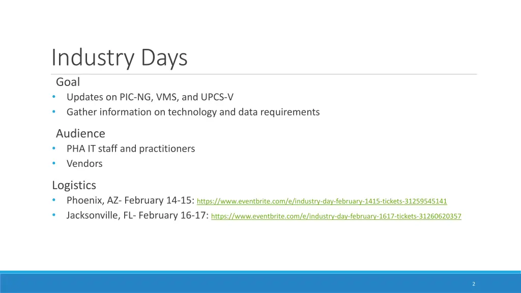 industry days goal updates on pic ng vms and upcs