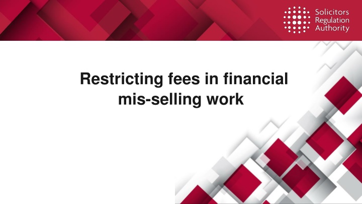 restricting fees in financial mis selling work