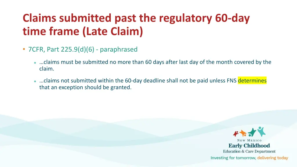 claims submitted past the regulatory 60 day time