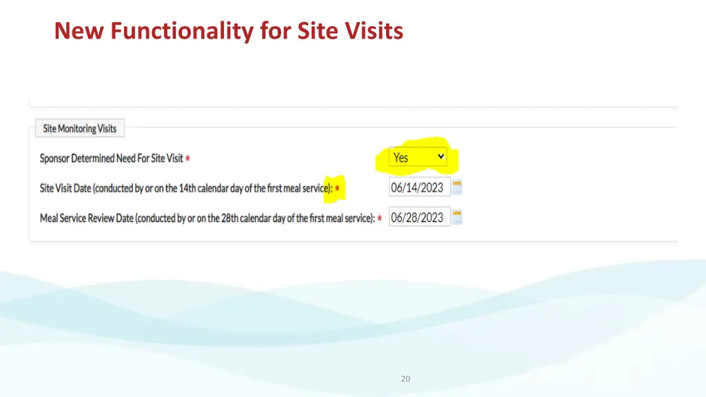 new functionality for site visits 1