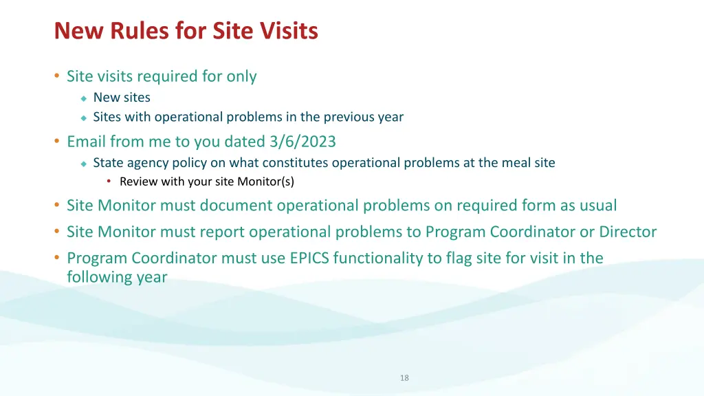 new rules for site visits