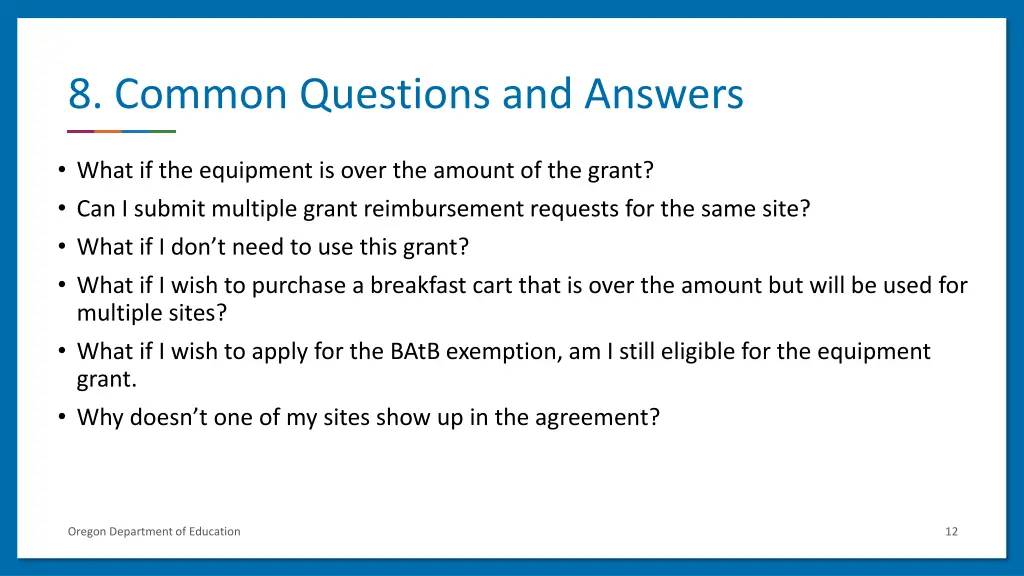 8 common questions and answers