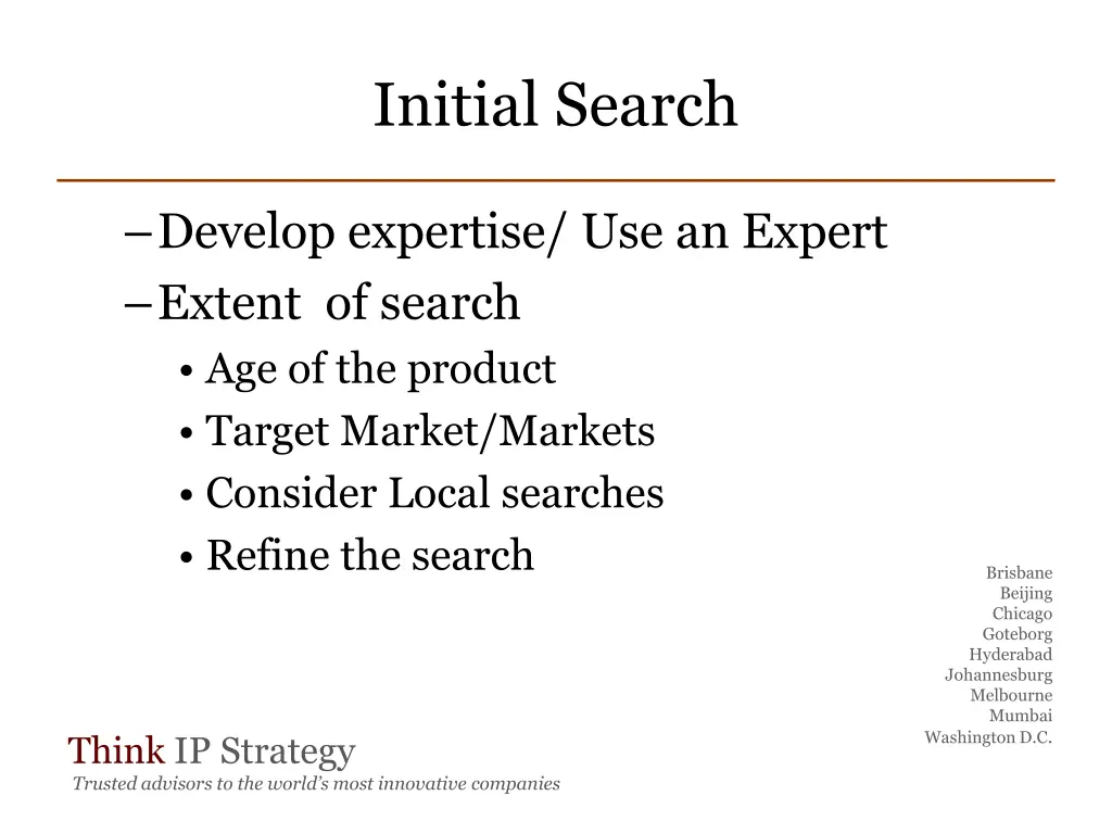 initial search