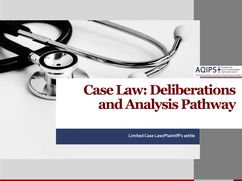 case law deliberations and analysis pathway