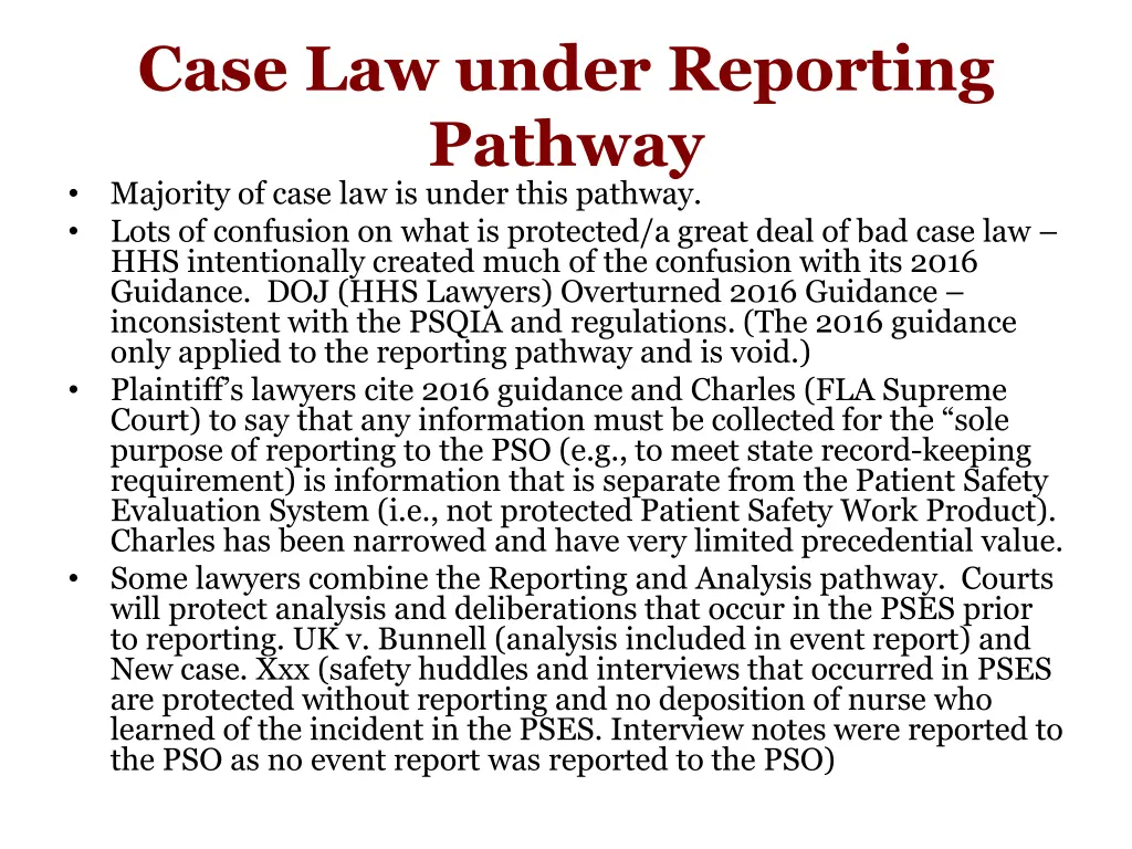 case law under reporting pathway majority of case