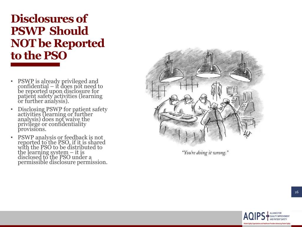 disclosures of pswp should not be reported