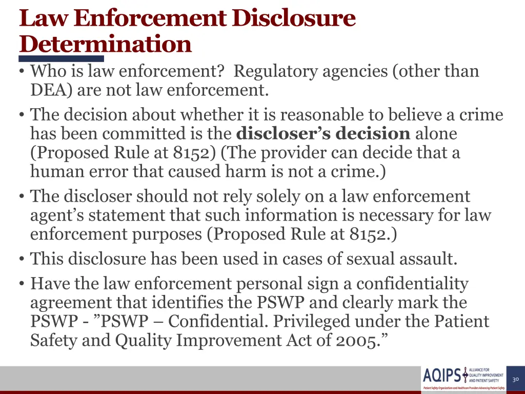 law enforcement disclosure determination
