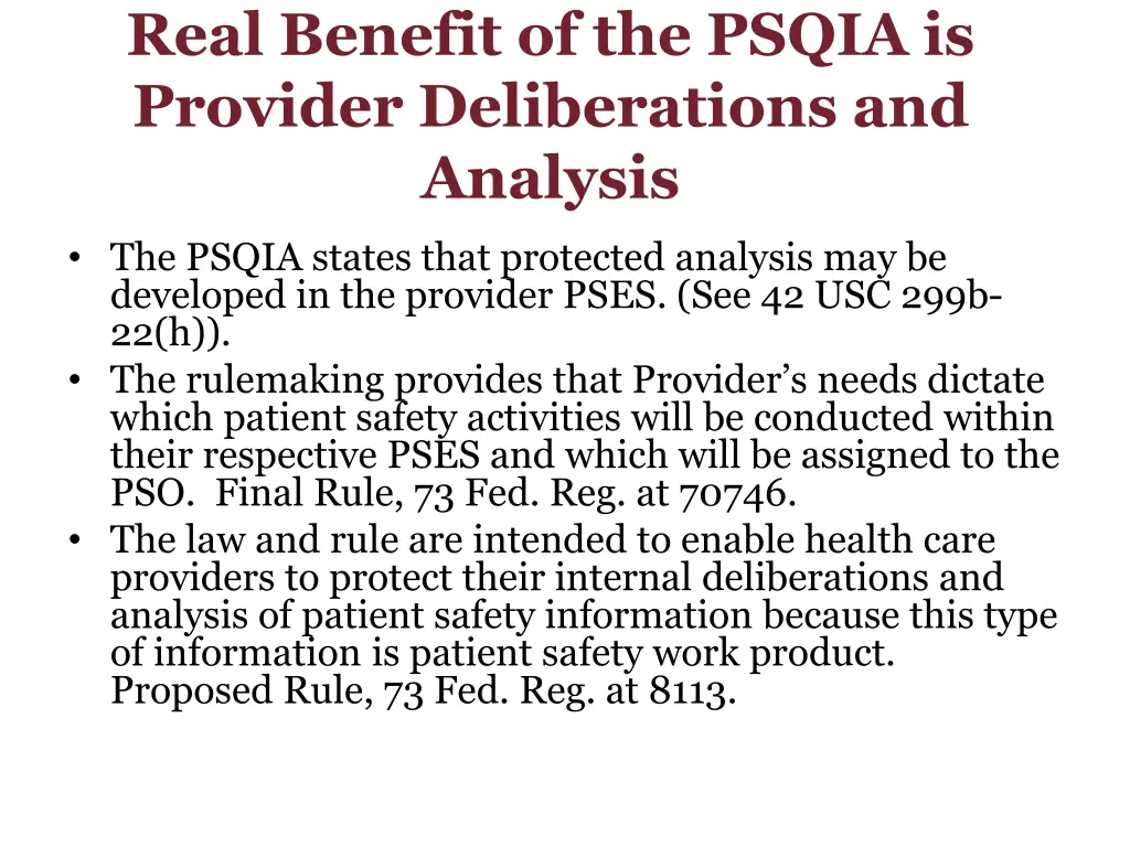 real benefit of the psqia is provider