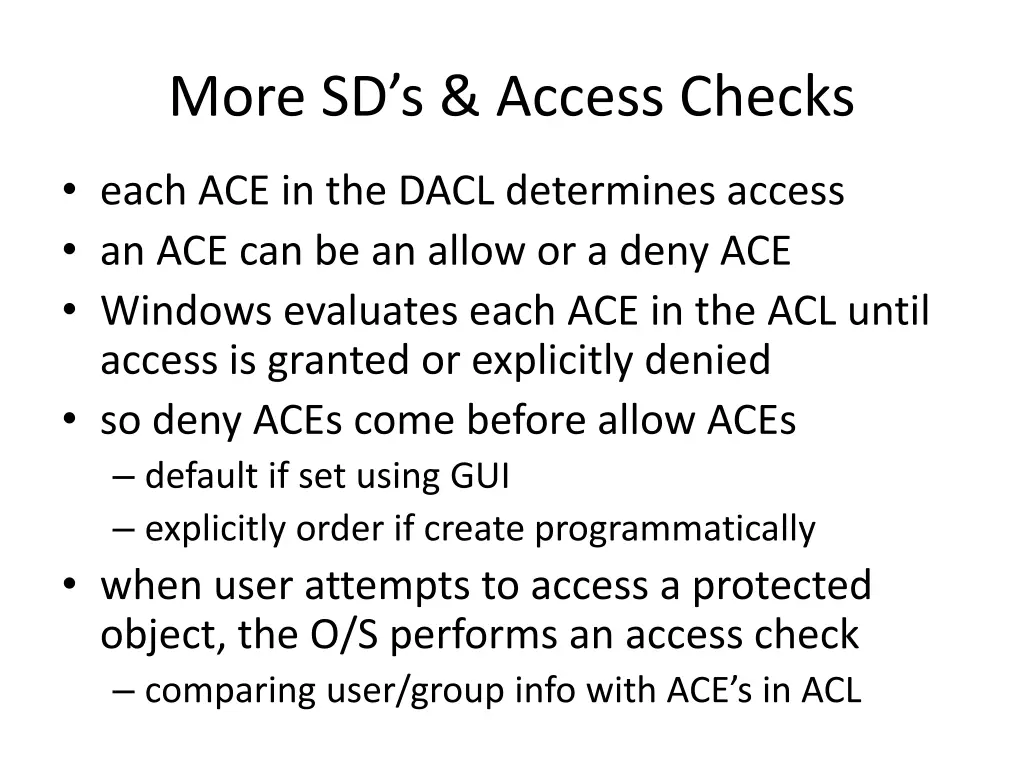more sd s access checks