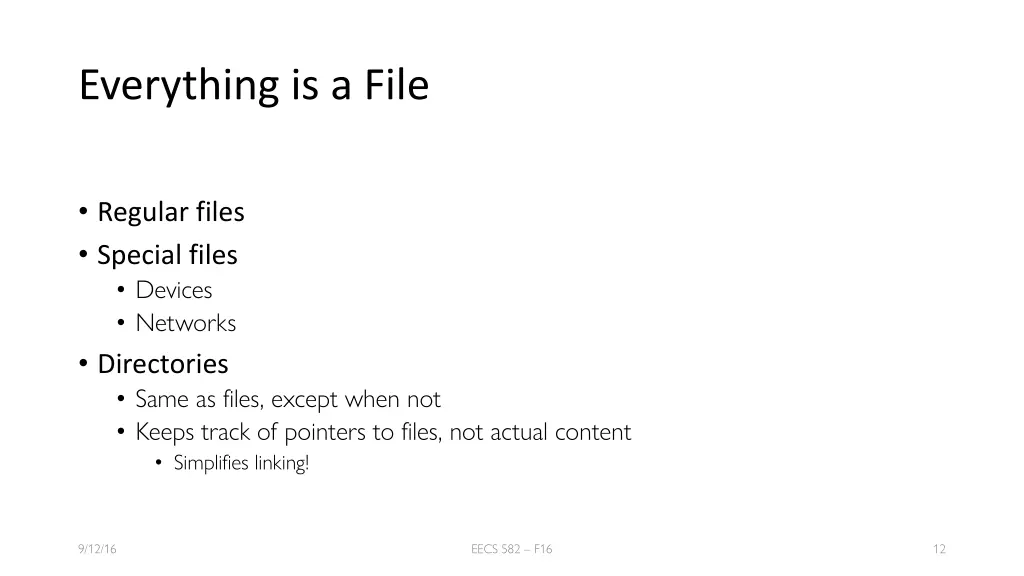 everything is a file