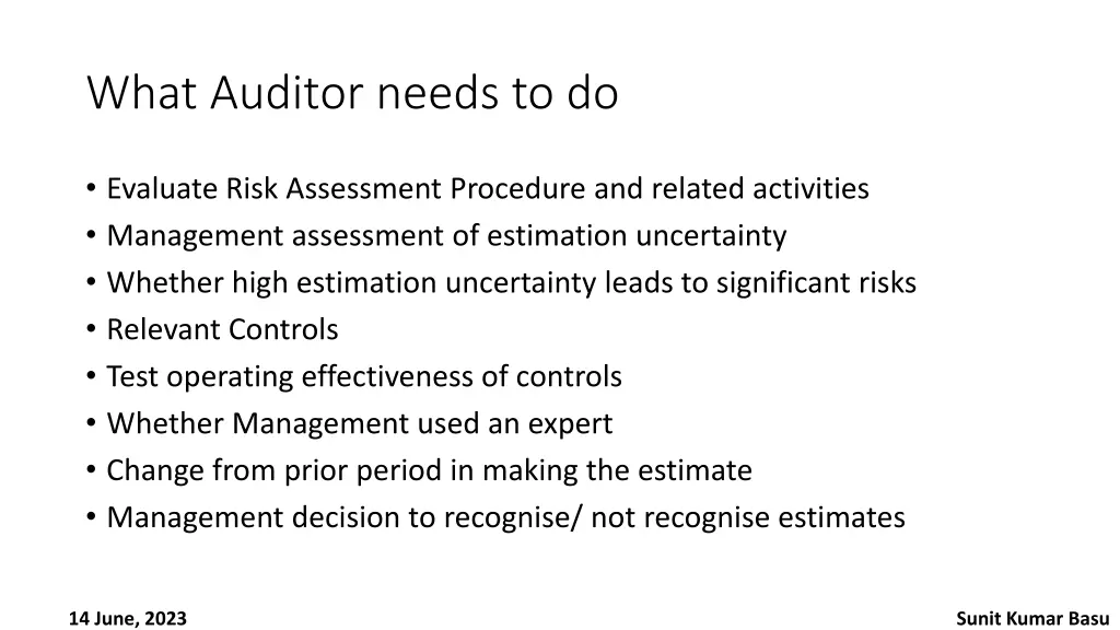 what auditor needs to do