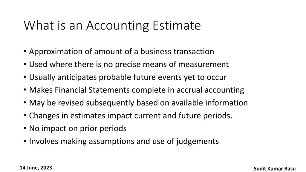 what is an accounting estimate