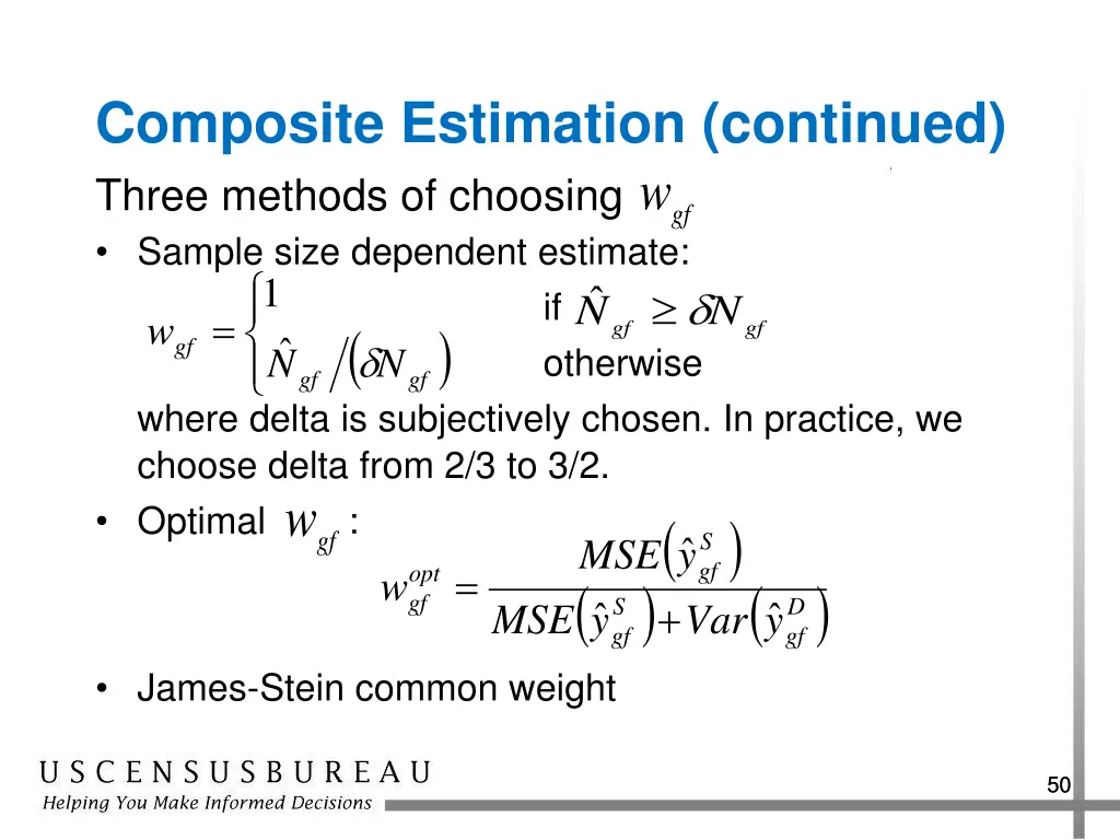 composite estimation continued three methods