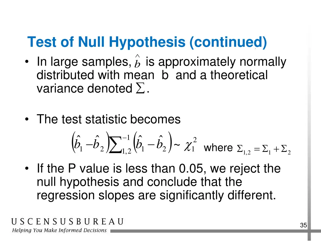 test of null hypothesis continued in large