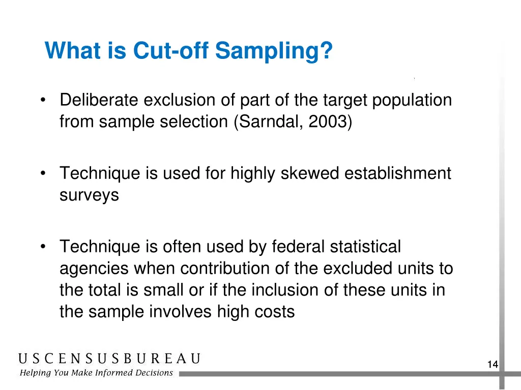 what is cut off sampling
