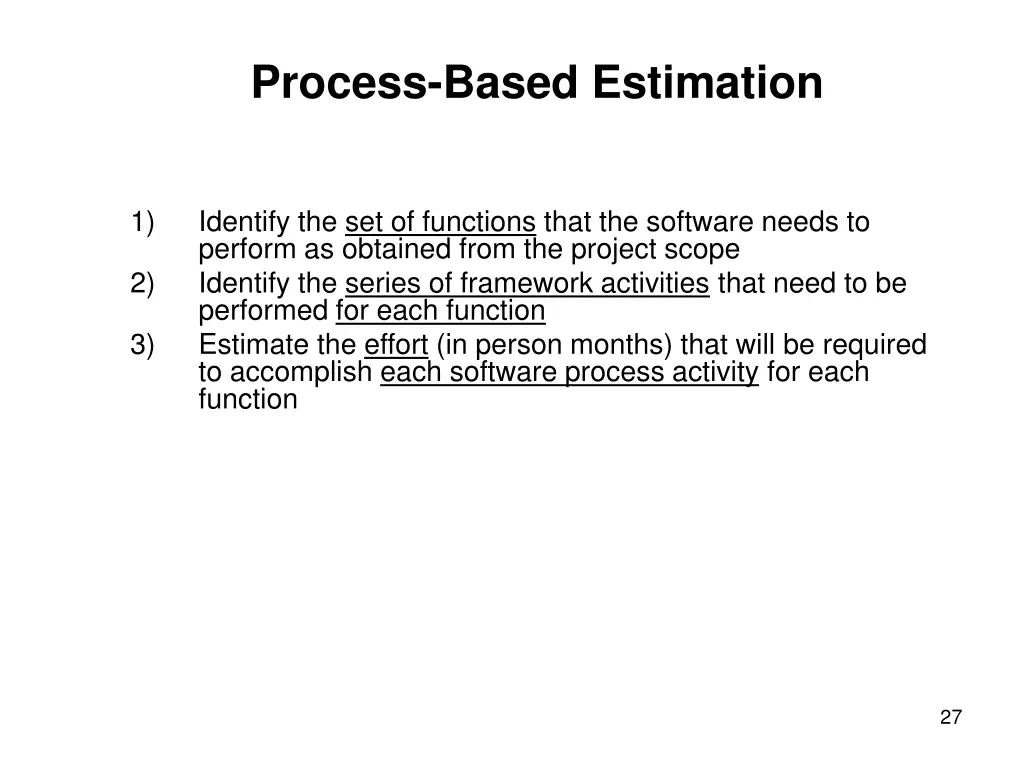 process based estimation