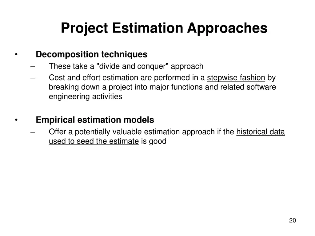 project estimation approaches