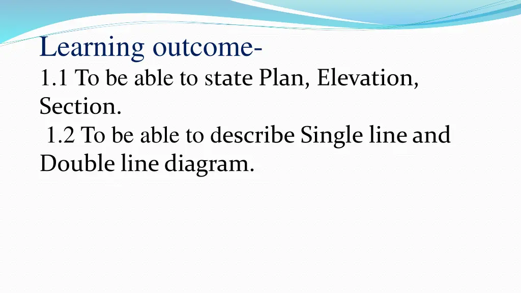 learning outcome 1 1 to be able to s tate plan