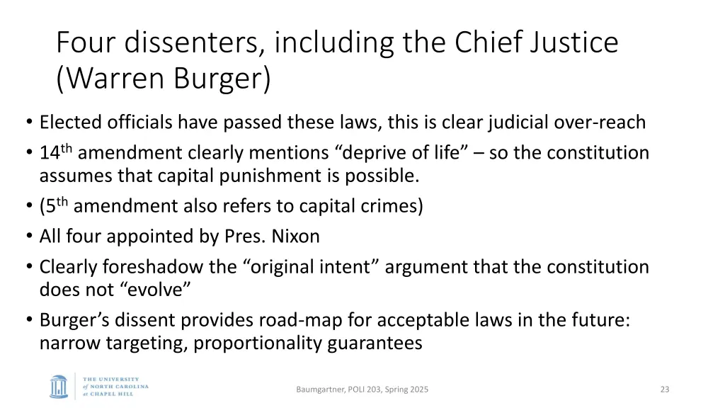 four dissenters including the chief justice