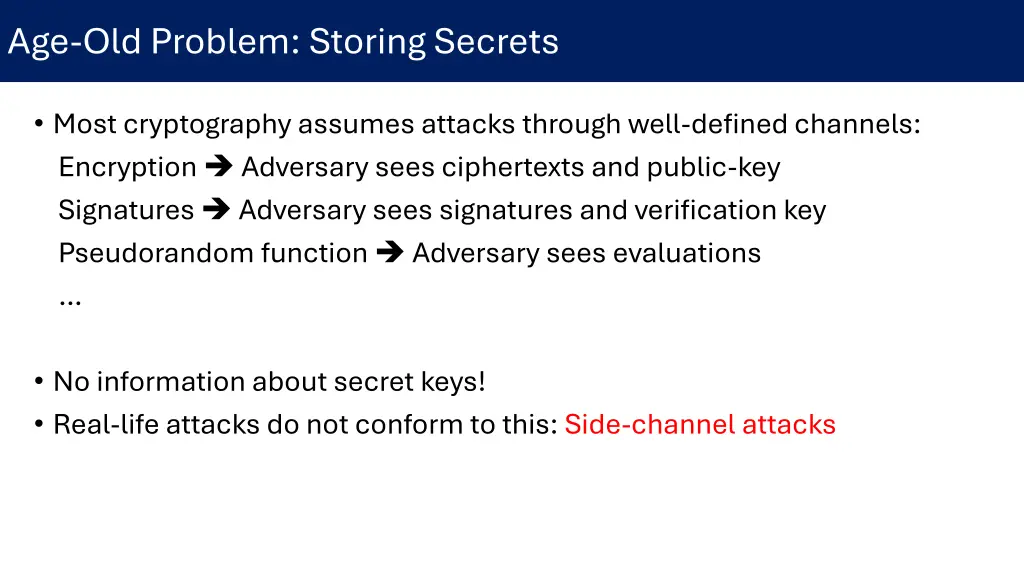 age old problem storing secrets