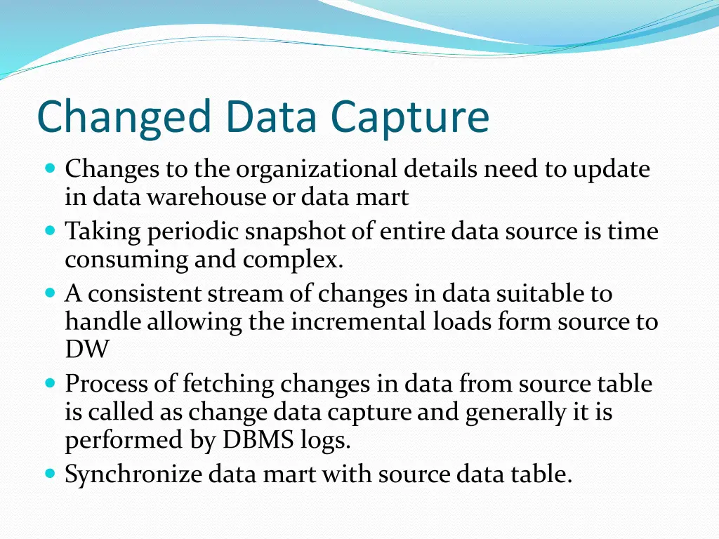 changed data capture changes