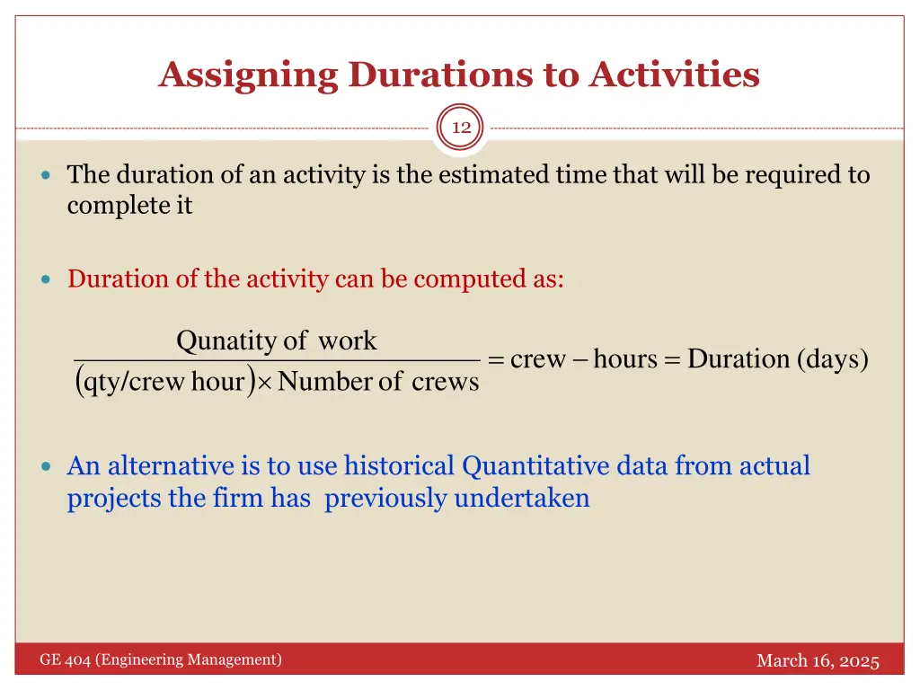 assigning durations to activities
