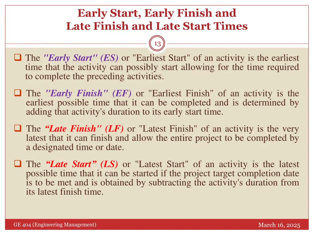 early start early finish and late finish and late