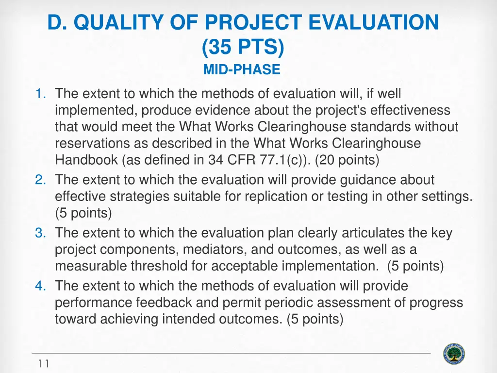 d quality of project evaluation 35 pts mid phase