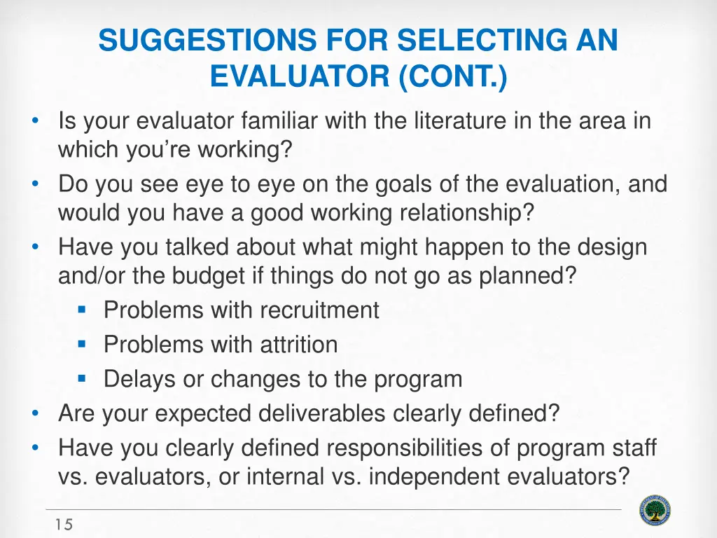 suggestions for selecting an evaluator cont