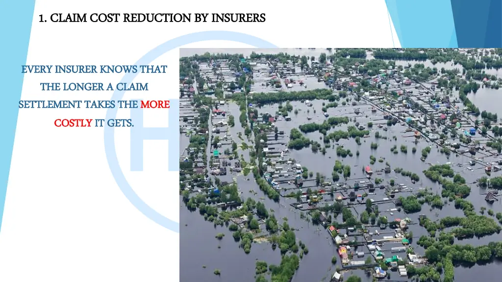 1 claim cost reduction by insurers 1 claim cost