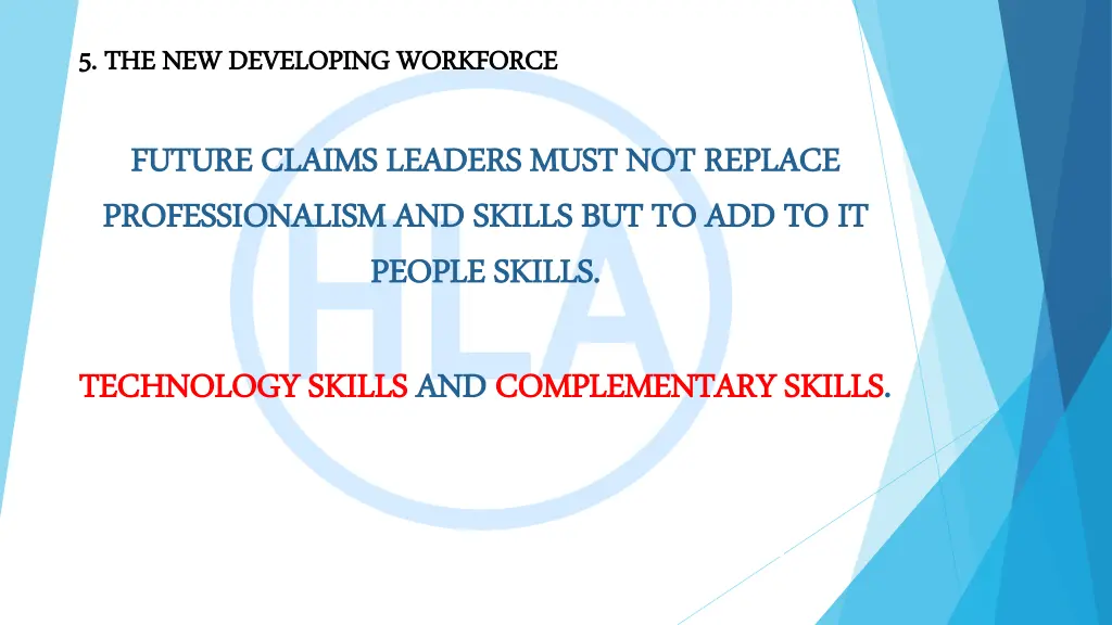 5 5 the new developing workforce 7
