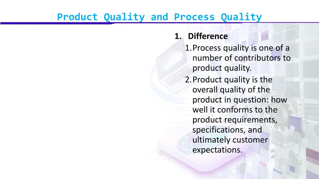 product quality and process quality 3