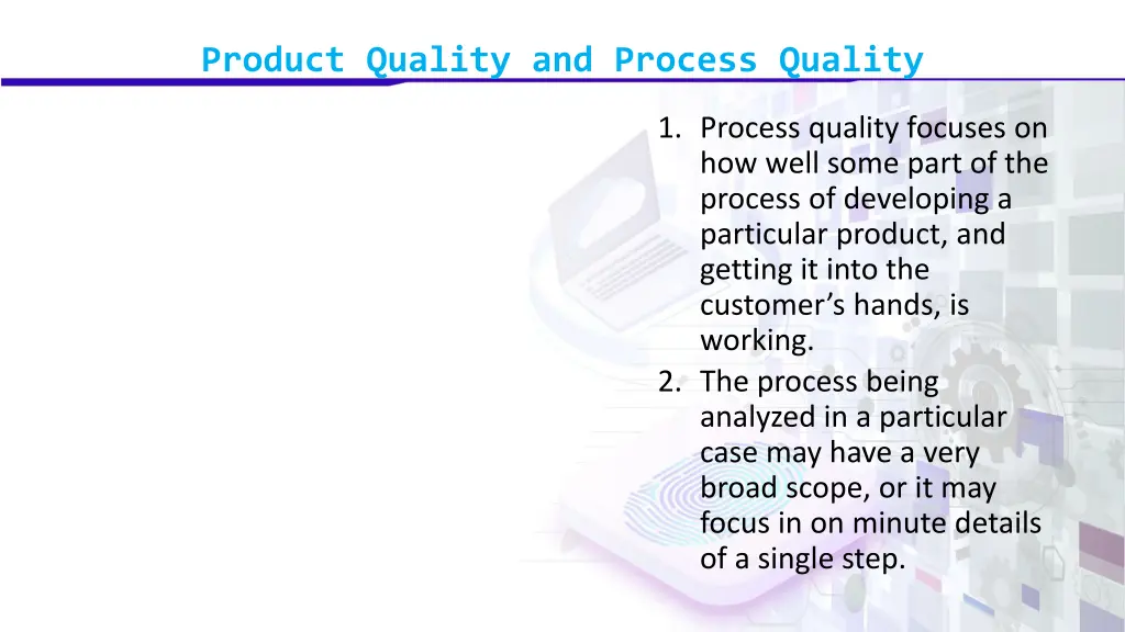 product quality and process quality 4
