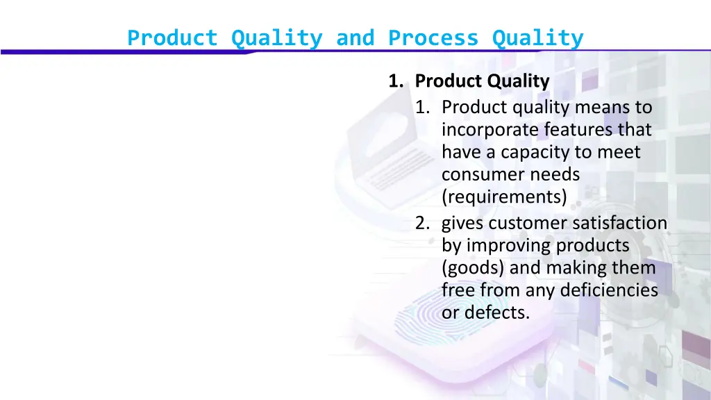 product quality and process quality