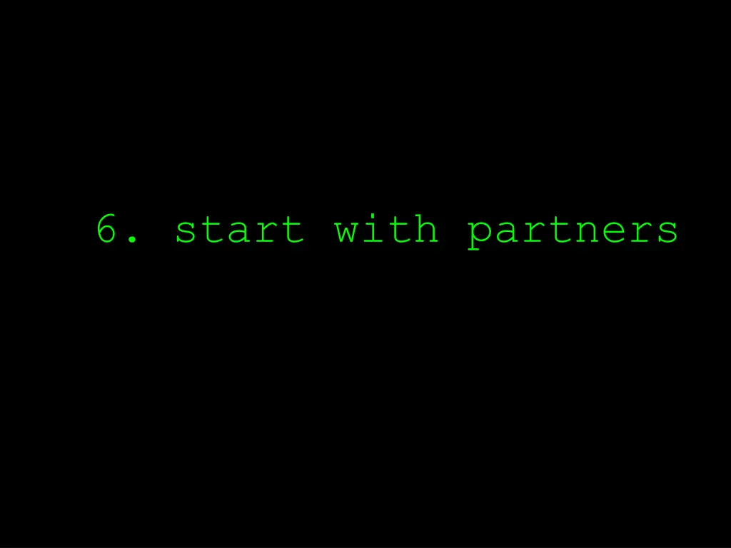 6 start with partners