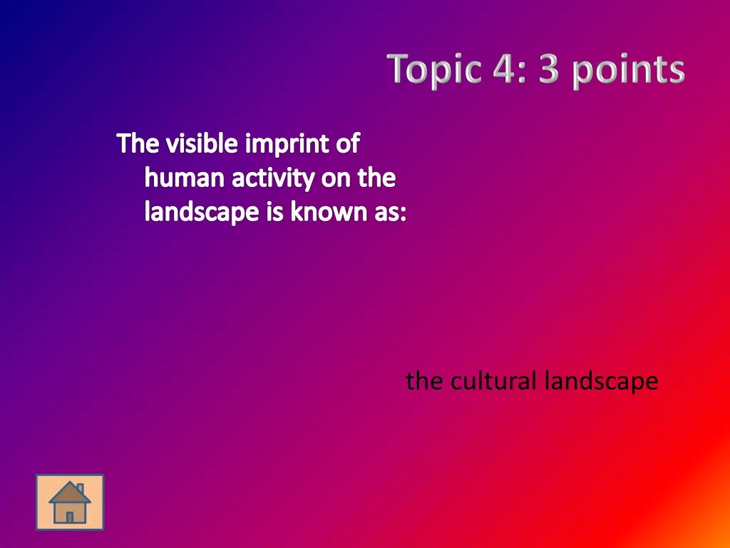 the visible imprint of human activity