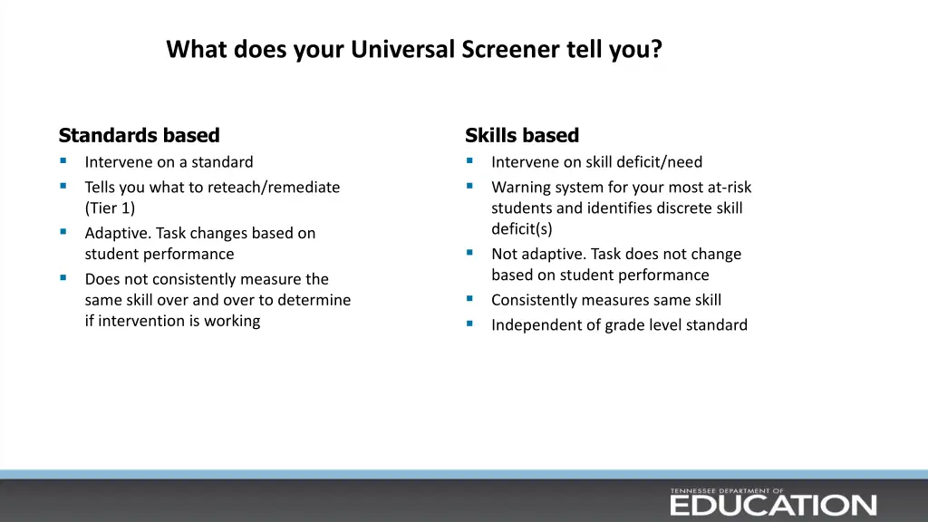 what does your universal screener tell you