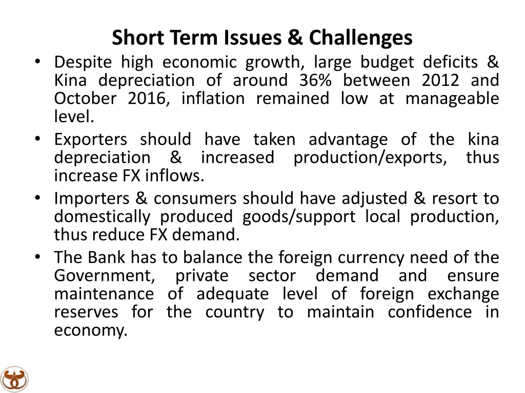 short term issues challenges despite high