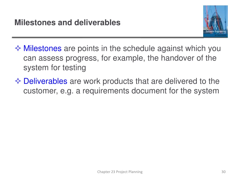 milestones and deliverables