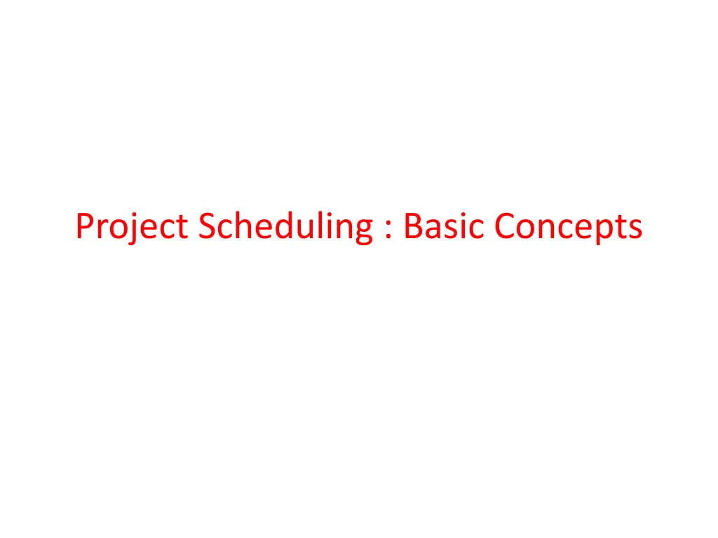 project scheduling basic concepts
