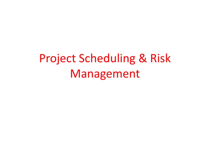 project scheduling risk management