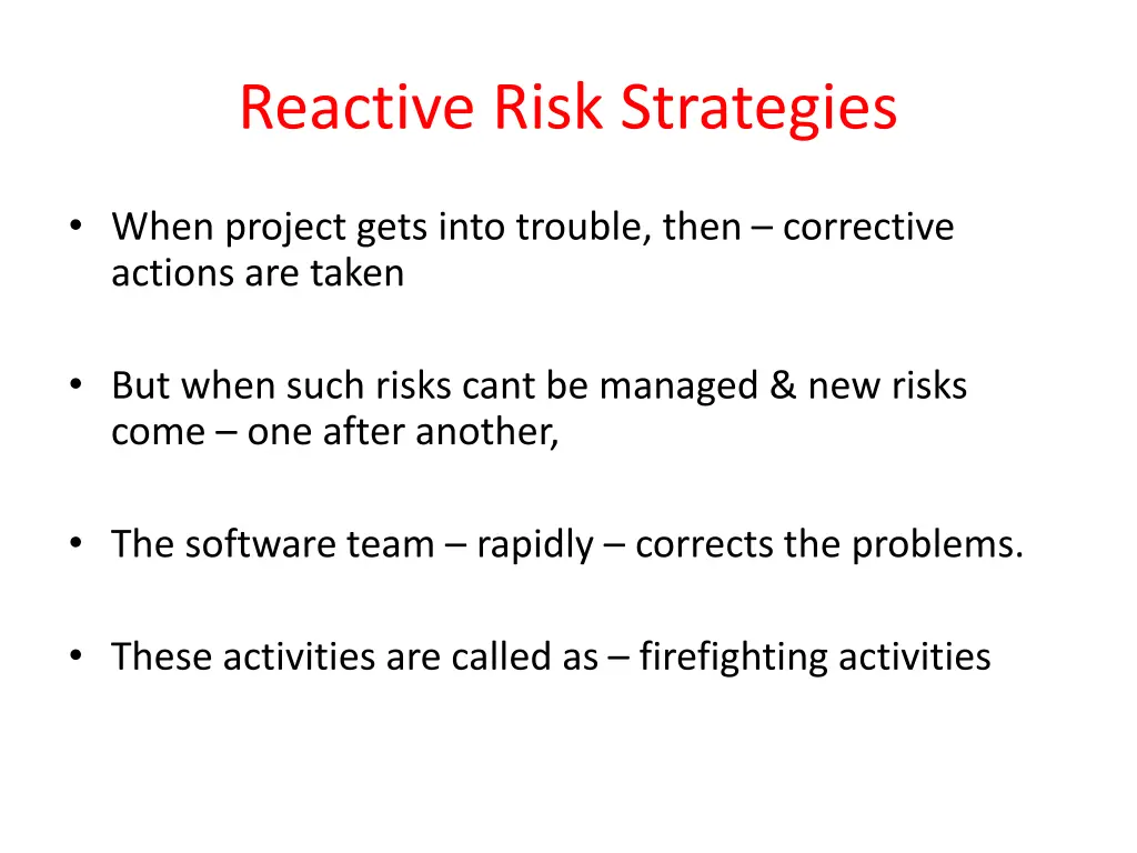 reactive risk strategies