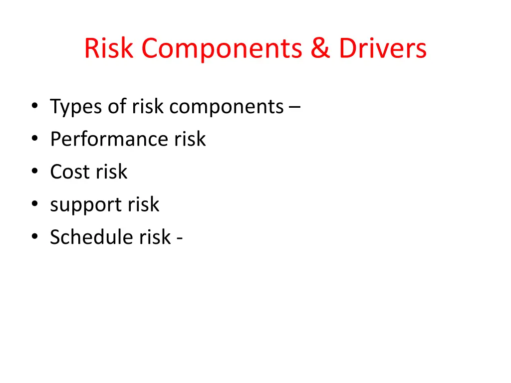 risk components drivers