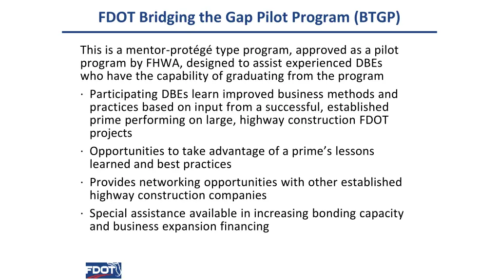 fdot bridging the gap pilot program btgp