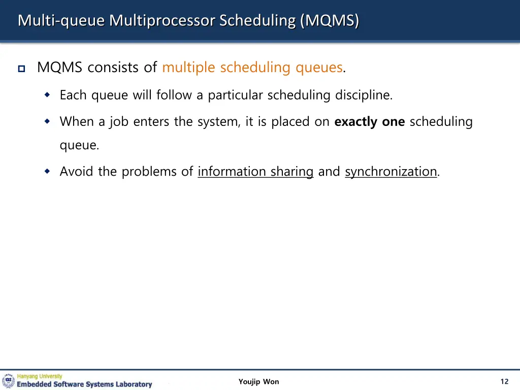 multi queue multiprocessor scheduling mqms