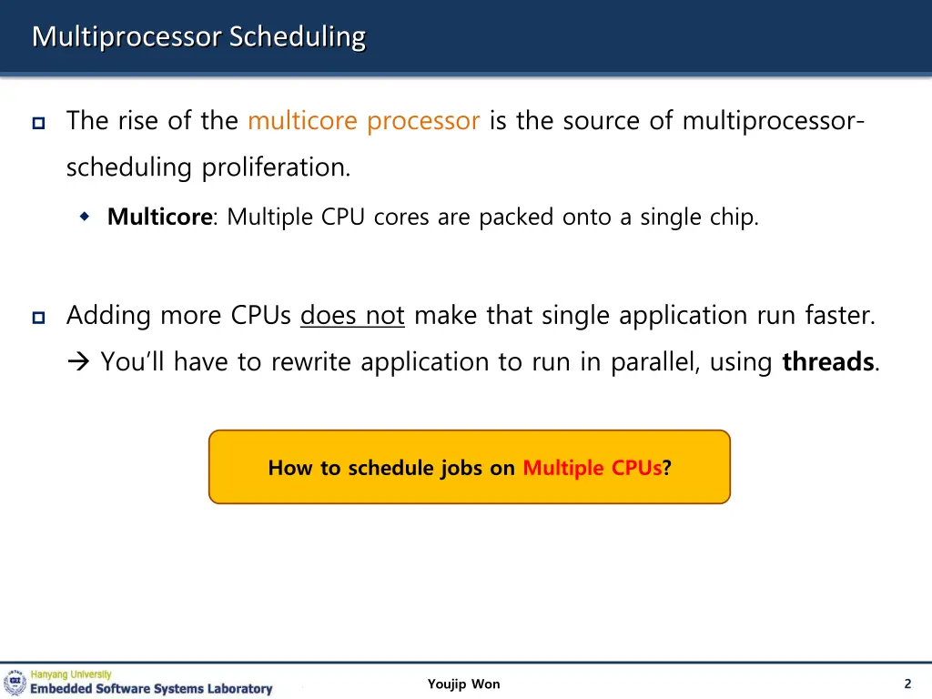 multiprocessor scheduling